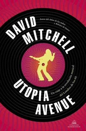 Utopia Avenue | 9788439739654 | Mitchell, David | Llibreria online de Figueres i Empordà
