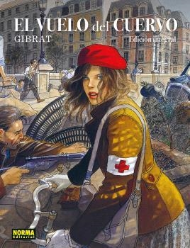 EL VUELO DEL CUERVO. EDICION INTEGRAL | 9788467984132 | Gibrat, Jean-Pierre | Llibreria online de Figueres i Empordà