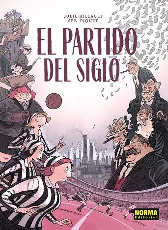 EL PARTIDO DEL SIGLO | 9788467983579 | Billault, Julie / Piquet, Seb | Llibreria online de Figueres i Empordà
