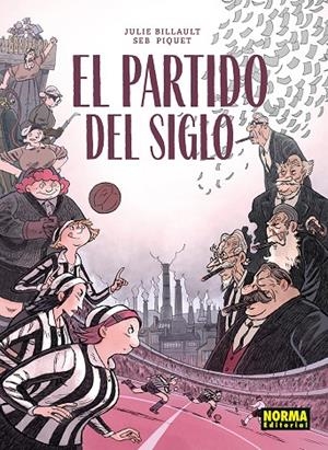 EL PARTIDO DEL SIGLO | 9788467983579 | Billault, Julie / Piquet, Seb | Llibreria online de Figueres i Empordà