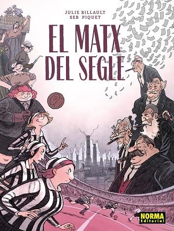 EL MATX DEL SEGLE | 9788467983586 | Billault, Julie / Piquet, Seb | Llibreria online de Figueres i Empordà