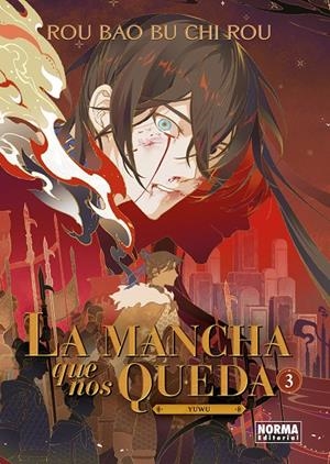 LA MANCHA QUE NOS QUEDA #03 | 9788467973365 | ROU BAO BU CHI ROU | Llibreria online de Figueres i Empordà