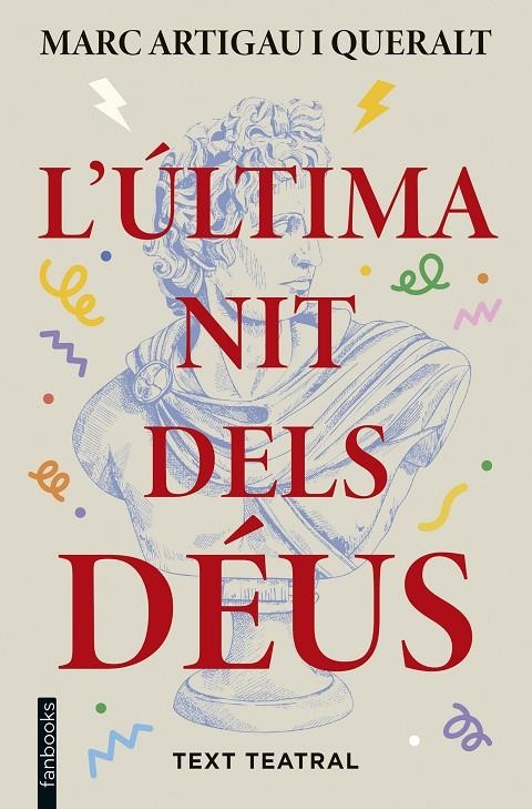 L'última nit dels déus | 9788410028821 | Artigau i Queralt, Marc | Llibreria online de Figueres i Empordà