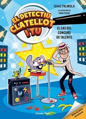 Detectiu Clatellot i tu #06. El cas del concurs de talents | 9791387783372 | Isaac Palmiola | Librería online de Figueres / Empordà