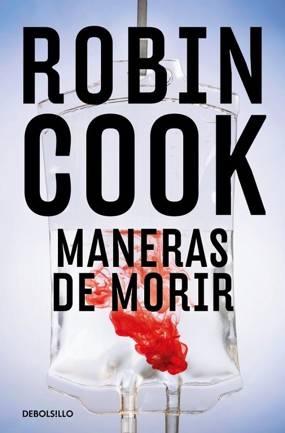 Maneras de morir (Jack Stapleton y Laurie Montgomery 14) | 9788466390187 | Cook, Robin | Librería online de Figueres / Empordà