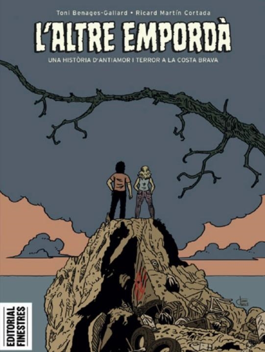 L'ALTRE EMPORDÀ. UNA HISTÒRIA D’ANTIAMOR I TERROR A LA COSTA BRAVA | 9788419523440 | Martin Cortada, Ricard / Benages i Gallard, Toni | Librería online de Figueres / Empordà