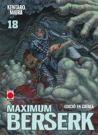 MAXIMUM BERSERK (català) #18 | 9791370138172 | Miura, Kentaro | Llibreria online de Figueres i Empordà