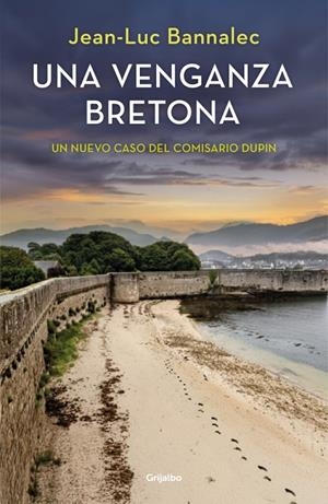 Una venganza bretona (Comisario Dupin 14) | 9788425362538 | Bannalec, Jean-Luc | Llibreria online de Figueres i Empordà