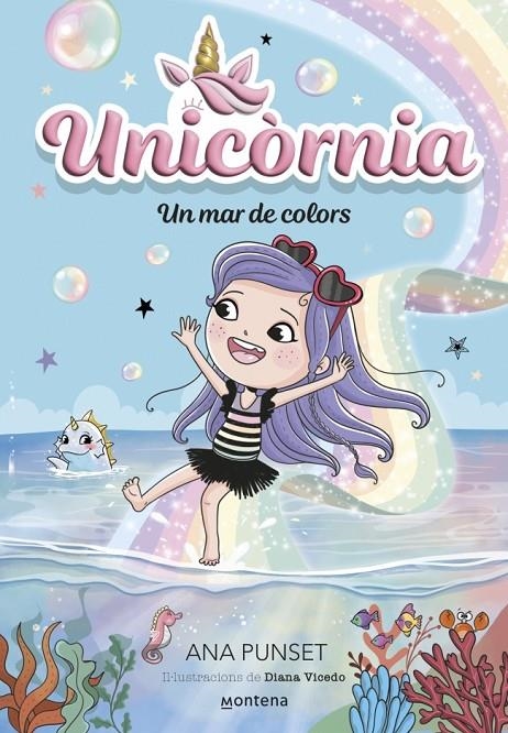 Unicòrnia #16 - Un mar de colors | 9791387973049 | Punset, Ana | Llibreria online de Figueres i Empordà