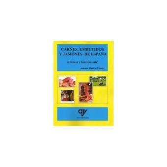 Carnes, embutidos y jamones de España | 9788494285035 | Madrid vicente, Antonio | Llibreria online de Figueres i Empordà