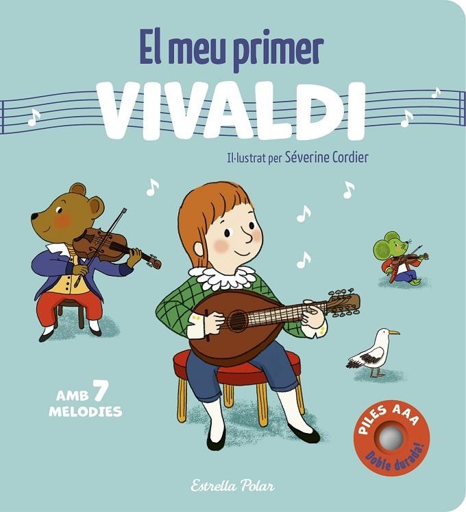 El meu primer Vivaldi. Amb 7 melodies | 9791387903701 | Cordier, Séverine | Llibreria online de Figueres i Empordà