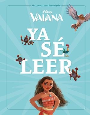 Vaiana. Ya sé leer | 9788410029224 | Disney | Llibreria online de Figueres i Empordà