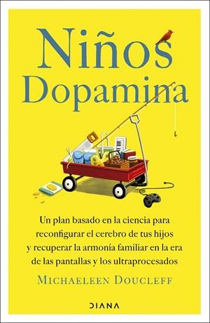 Niños dopamina | 9788411193474 | Doucleff, Michaeleen | Llibreria online de Figueres i Empordà