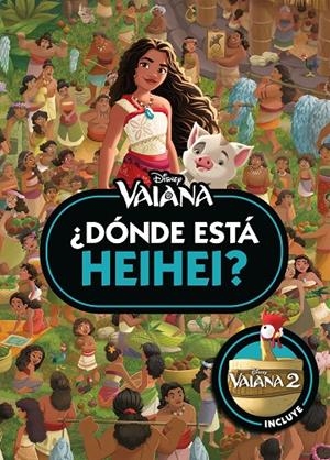 Vaiana. ¿Dónde está Heihei? | 9791387901714 | Disney | Llibreria online de Figueres i Empordà