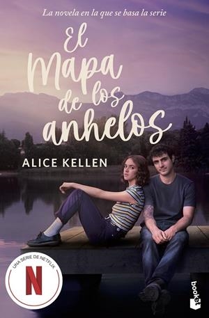 El mapa de los anhelos. Edición con cartel de serie | 9788408321972 | Kellen, Alice | Llibreria online de Figueres i Empordà