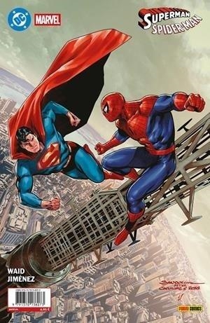 SUPERMAN/SPIDER-MAN #001 ( PORTADA ALTERNATIVA RAFA SANDOVAL ) | 9791370138073 | DDAA | Llibreria online de Figueres i Empordà