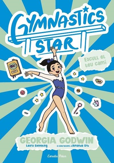 Gymnastics Star 3. Escull el teu camí | 9791387783419 | Godwin, Georgia | Llibreria online de Figueres i Empordà
