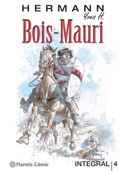 Las torres de Bois-Mauri #04 | 9788491730378 | Huppen, Hermann | Llibreria online de Figueres i Empordà
