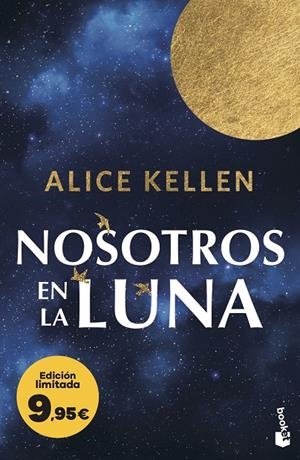 Nosotros en la luna | 9788408323532 | Kellen, Alice | Llibreria online de Figueres i Empordà