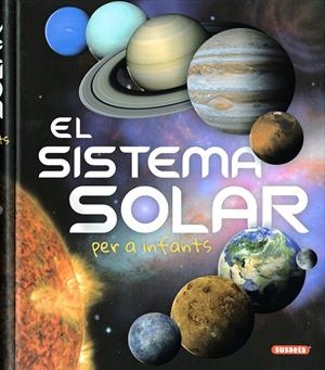 El sistema solar per a infants | 9788467775198 | Montoro, Jorge | Llibreria online de Figueres i Empordà