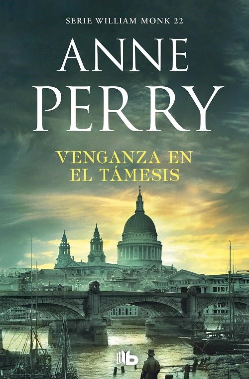 Venganza en el Támesis (Detective William Monk #22) | 9788490709153 | Perry, Anne | Llibreria online de Figueres i Empordà