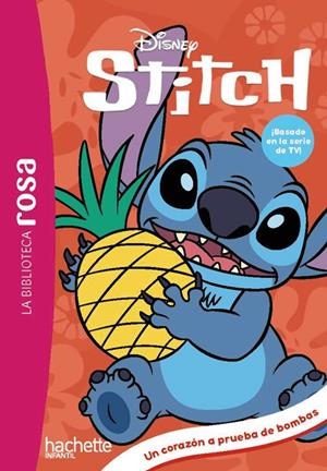 La Biblioteca Rosa. Stitch, 10. Un corazón a prueba de bombas | 9791388034794 | Duval, Théo | Llibreria online de Figueres i Empordà
