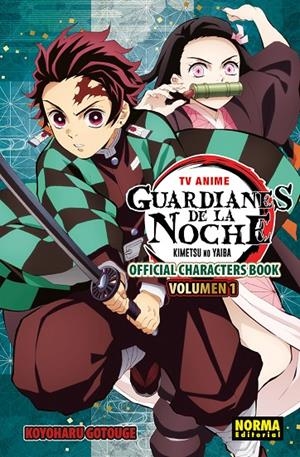 TV ANIME GUARDIANES DE LA NOCHE OFFICIAL CHARACTER BOOK #01 | 9788467979619 | GOTOUGE, KOYOHARU | Llibreria online de Figueres i Empordà