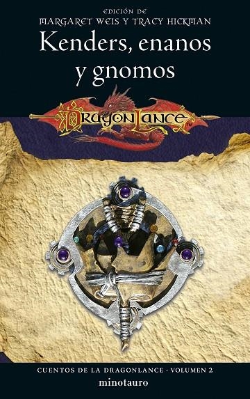 Cuentos de la Dragonlance #02/06. Kenders, enanos y gnomos | 9788445011270 | Weis, Margaret/Hickman, Tracy | Llibreria online de Figueres i Empordà