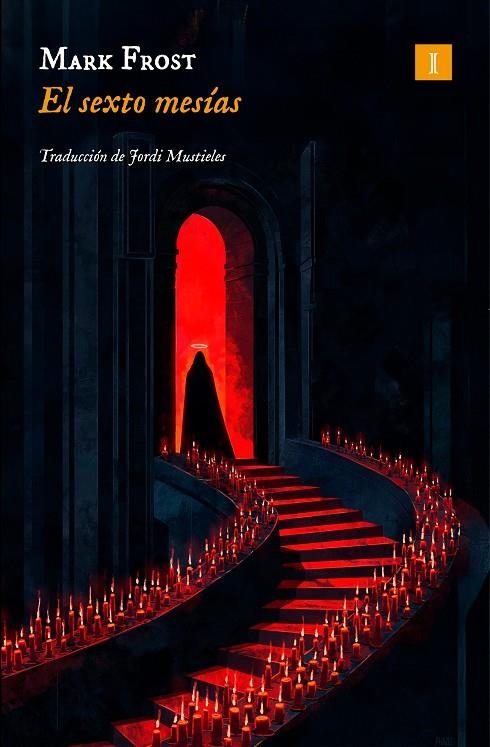 El sexto mesías | 9791387641863 | Frost, Mark | Llibreria online de Figueres i Empordà