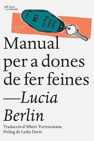 Manual per a dones de fer feines | 9788494508509 | Berlin, Lucia | Llibreria online de Figueres i Empordà