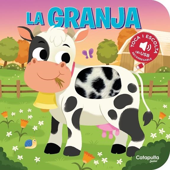 Toca i escolta: La granja | 9788419987624 | Els editors de Catapulta | Librería online de Figueres / Empordà