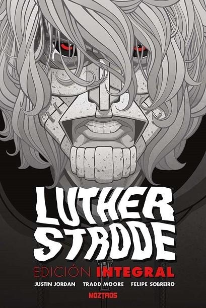 Luther Strode: Edición integral | 9791387953430 | Justin Jordan, Tradd Moore | Llibreria online de Figueres i Empordà