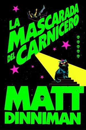 La mascarada del carnicero (Carl el Mazmorrero #05) | 9788410466388 | Dinniman, Matt | Llibreria online de Figueres i Empordà