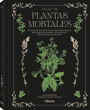 ATLAS DE PLANTAS MORTALES | 9789464992328 | Perrone, Jane | Llibreria online de Figueres i Empordà