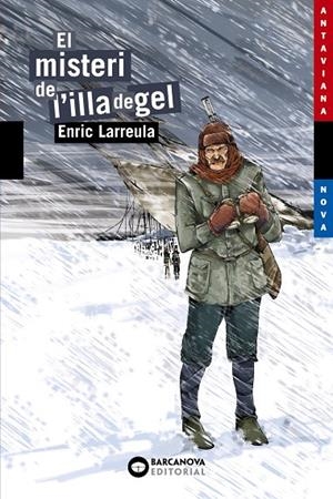 El misteri de l'illa de gel | 9788448920920 | Larreula, Enric | Llibreria online de Figueres i Empordà