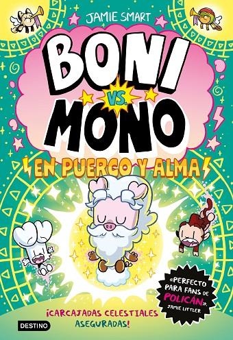 Boni vs. Mono #08. Boni vs. Mono en puerco y alma | 9788408322887 | Smart, Jamie | Llibreria online de Figueres i Empordà