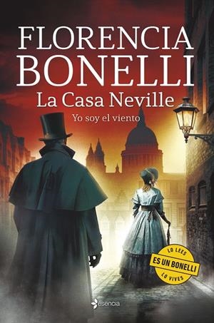 La Casa Neville. Yo soy el viento | 9788408323211 | Bonelli, Florencia | Llibreria online de Figueres i Empordà