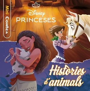 Princeses. Històries d'animals. Minicontes | 9791387903411 | Disney | Llibreria online de Figueres i Empordà