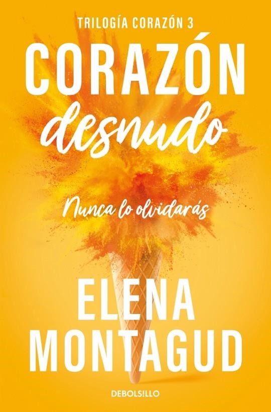 Corazón desnudo (Trilogía Corazón 3) | 9788466390675 | Montagud, Elena | Llibreria online de Figueres i Empordà