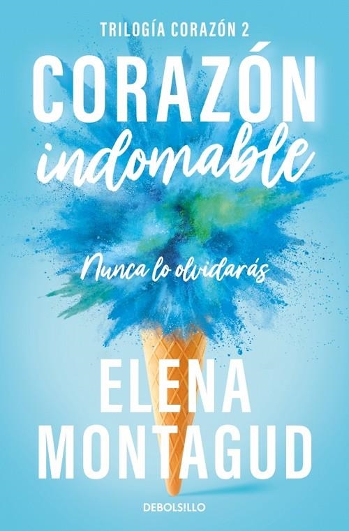 Corazón indomable (Trilogía Corazón 2) | 9788466390668 | Montagud, Elena | Llibreria online de Figueres i Empordà