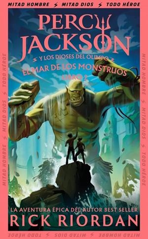 El mar de los monstruos (Percy Jackson y los dioses del Olimpo 2) | 9788419868893 | Riordan, Rick | Llibreria online de Figueres i Empordà