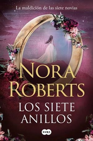 Los siete anillos (La maldición de las siete novias 3) | 9791387512408 | Roberts, Nora | Llibreria online de Figueres i Empordà