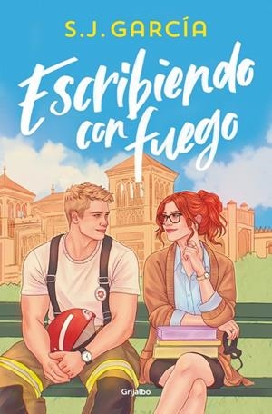 Escribiendo con fuego | 9788425372735 | García, S. J. | Llibreria online de Figueres i Empordà