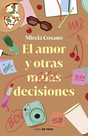 El amor y otras malas decisiones | 9788419514912 | Cosano (@psicociey), Mireia | Llibreria online de Figueres i Empordà