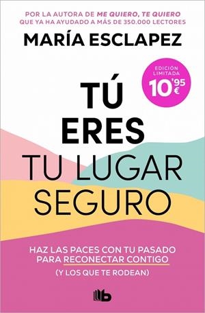 Tú eres tu lugar seguro | 9791387871277 | Esclapez, María | Librería online de Figueres / Empordà