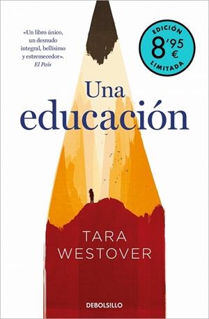 Una educación  (edición limitada · Verano) | 9788466376655 | Westover, Tara | Llibreria online de Figueres i Empordà