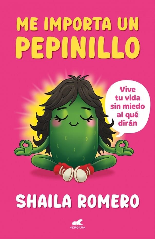 Me importa un pepinillo | 9791388038266 | Romero, Shaila | Llibreria online de Figueres i Empordà