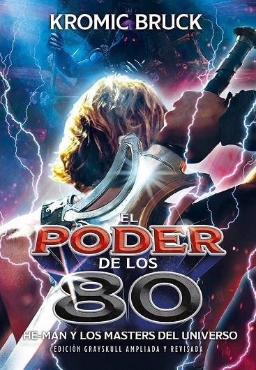 EL PODER DE LOS 80 - He-Man y los Masters del Universo - Edición ampliada y actu | 9791388074684 | Bruck, Kromic | Llibreria online de Figueres i Empordà