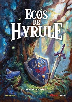 ECOS DE HYRULE | 9788418425226 | Teixido, Anna-Victoria | Llibreria online de Figueres i Empordà
