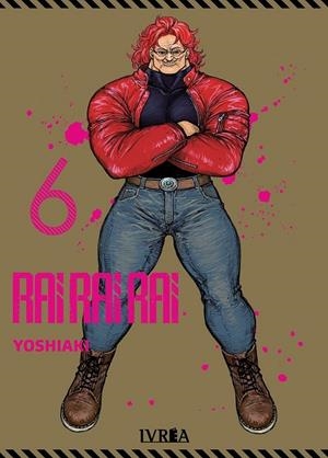 RAI RAI RAI #06 | 9791388298332 | Sukeno, Yoshiaki | Llibreria online de Figueres i Empordà